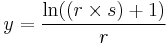 y = \frac{\ln((r \times s) %2B 1)}{r}