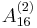 {A}_{16}^{(2)}