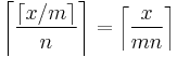  \left\lceil \frac{\lceil x/m\rceil}{n} \right\rceil = \left\lceil \frac{x}{mn} \right\rceil 