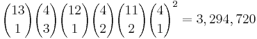 {13 \choose 1}{4 \choose 3}{12 \choose 1}{4 \choose 2}{11 \choose 2}{4 \choose 1}^2 = 3,294,720