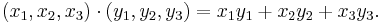 (x_1,x_2,x_3)\cdot (y_1,y_2,y_3) = x_1y_1%2Bx_2y_2%2Bx_3y_3.