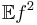 \mathbb{E}f^2