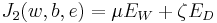 \;J_2 (w,b,e) = \mu E_W  %2B \zeta E_D