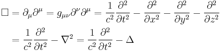 
\begin{align}
\Box & = \partial_\mu \partial^\mu = g_{\mu\nu} \partial^\nu \partial^\mu = \frac{1}{c^{2}} \frac{\partial^2}{\partial t^2} - \frac{\partial^2}{\partial x^2} - \frac{\partial^2}{\partial y^2} - \frac{\partial^2}{\partial z^2} \\
& = \frac{1}{c^2} {\partial^2 \over \partial t^2} - \nabla^2 = \frac{1}{c^2}{\partial^2 \over \partial t^2} - \Delta
\end{align}
