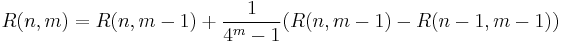 R(n,m) = R(n,m-1) %2B \frac{1}{4^m-1} (R(n,m-1) - R(n-1,m-1))