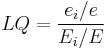 LQ = \frac{e_i/e}{E_i/E}