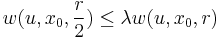 w(u,x_0,\frac{r}{2}) \leq \lambda w(u,x_0,r)