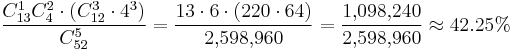 \frac {C_{13}^1 C_4^2 \cdot (C_{12}^3 \cdot 4^3)} {C_{52}^5} = \frac {13 \cdot 6 \cdot (220 \cdot 64)} {2{,}598{,}960} = \frac {1{,}098{,}240} {2{,}598{,}960} \approx 42.25% 