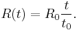 R(t) = R_0\frac{t}{t_0}.