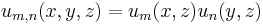 {u}_{m,n}(x,y,z)=u_m(x,z) u_n(y,z)