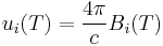 u_i(T) = \frac{4\pi}{c} B_i(T)