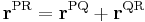  \mathbf{r}^\mathrm{PR} = \mathbf{r}^\mathrm{PQ} %2B \mathbf{r}^\mathrm{QR}