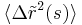 \langle\Delta \tilde{r}^{2}(s)\rangle