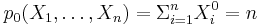 p_0(X_1,\ldots,X_n)=\Sigma_{i=1}^nX_i^0=n