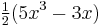 \begin{matrix}\frac12\end{matrix} (5x^3-3x) \,