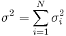 \sigma^2 =\sum_{i=1}^{N}\sigma _{i}^{2}