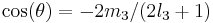 \cos(\theta) = -2m_3/(2l_3%2B1)