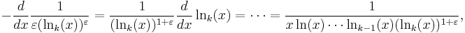 
-\frac{d}{dx}\frac1{\varepsilon(\ln_k(x))^\varepsilon}
=\frac1{(\ln_k(x))^{1%2B\varepsilon}}\frac{d}{dx}\ln_k(x)
=\cdots
=\frac{1}{x\ln(x)\cdots\ln_{k-1}(x)(\ln_k(x))^{1%2B\varepsilon}},
