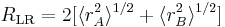 R_{\mathrm{LR}} = 2[\langle r_A^2 \rangle ^{1/2} %2B \langle r_B^2 \rangle ^{1/2}]