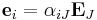 \mathbf e_i = \alpha_{iJ}\mathbf E_J\,\!