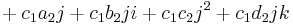 {}%2B c_1a_2j %2B c_1b_2ji %2B c_1c_2j^2 %2B c_1d_2jk