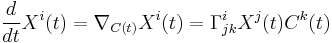 \frac{d}{dt} X^i(t) = \nabla_{C(t)} X^i(t) = \Gamma^i_{jk} X^j(t) C^k(t) 