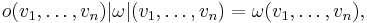 o(v_1,\ldots,v_n)|\omega|(v_1,\ldots,v_n) = \omega(v_1,\ldots,v_n),