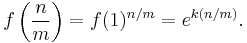 f\left(\frac{n}{m}\right)=f(1)^{n/m}=e^{k(n/m)}.