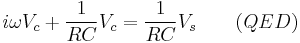 i\omega V_c %2B \frac{1}{RC}V_c = \frac{1}{RC}V_s \quad\quad(QED)