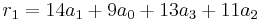 r_1 = 14a_1 %2B 9a_0 %2B 13a_3 %2B 11a_2