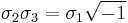 \sigma_2\sigma_3=\sigma_1\sqrt{-1}