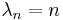 \lambda_n=n