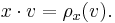 x\cdot v = \rho_x(v).