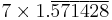 7 \times 1.\overline{5}\overline{7}\overline{1}\overline{4}\overline{2}\overline{8}\ 