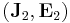 (\mathbf{J}_2, \mathbf{E}_2)