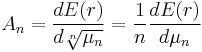 A_n = \frac{dE(r)}{d\sqrt[n]{\mu_n}} = \frac{1}{n} \frac{dE(r)}{d\mu_n} 