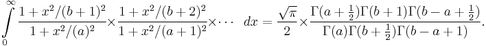 \int \limits_0^\infty \cfrac{1%2B{x}^2/({b%2B1})^2}{1%2B{x}^2/({a})^2} \times\cfrac{1%2B{x}^2/({b%2B2})^2}{1%2B{x}^2/({a%2B1})^2}\times\cdots\;\;dx = \frac{\sqrt \pi}{2} \times\frac{\Gamma(a%2B\frac{1}{2})\Gamma(b%2B1)\Gamma(b-a%2B\frac{1}{2})}{\Gamma(a)\Gamma(b%2B\frac{1}{2})\Gamma(b-a%2B1)}.