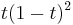 t (1 - t)^2