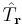  \hat{T}_{\mathbf {r}} \!