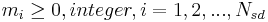 m_i \geq 0, integer, i = 1, 2, ..., N_{sd}