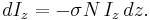  dI_z = - \sigma N\,I_z\,dz  .