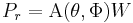 P_{r} = \mathrm{A}(\theta,\Phi) W\,