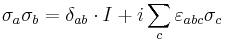 \sigma_a \sigma_b = \delta_{ab} \cdot I %2B i \sum_c \varepsilon_{abc} \sigma_c \,