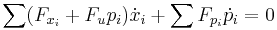 \sum(F_{x_i} %2B F_u p_i)\dot{x}_i %2B \sum F_{p_i}\dot{p}_i = 0