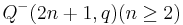 Q^{-}(2n%2B1,q)(n\geq 2)