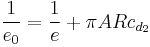 \frac{1}{e_0} = \frac{1}{e} %2B \pi AR c_{d_2}