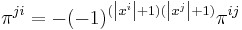  \pi^{ji} = -(-1)^{(\left|x^{i}\right|%2B1)(\left|x^{j}\right|%2B1)} \pi^{ij} 