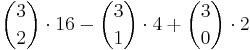 \binom{3}{2}\cdot 16 - \binom{3}{1}\cdot 4 %2B \binom{3}{0}\cdot 2