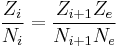 \frac{Z_i}{N_i} = \frac{Z_{i%2B1}Z_e}{N_{i%2B1}N_e}