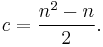 c= \frac{n^2-n}{2}.\, 